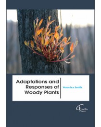 Adaptations and Responses of Woody Plants